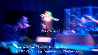 Que se entere Madrid. Vanesa Martín 6/4/2017
