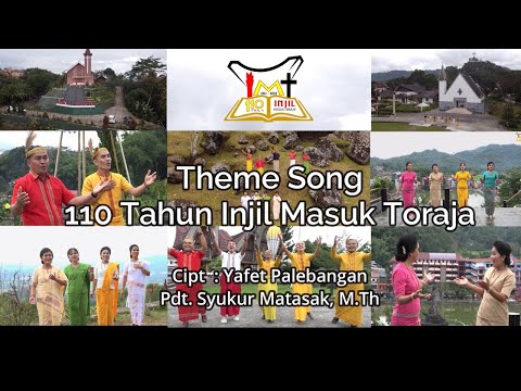 Theme Song 110 Tahun Injil Masuk Toraja [Official MV]