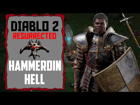 [Hell] Hammerdin Paladin Playthrough | Diablo 2 Resurrected