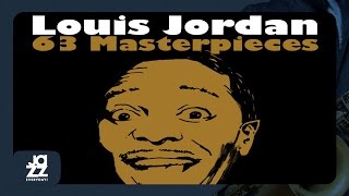Louis Jordan - I Never Had a Chance