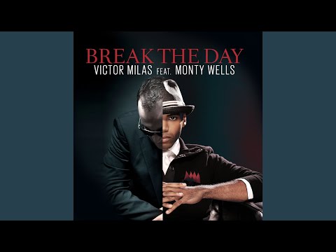 Break the Day (Radio Mix)