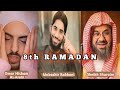 Omar Hisham Mubashir Sheikh Shuraim RAMADAN 8th Taraweeh Prep 4k