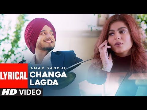 Changa Lagda (Lyrical) — watch video