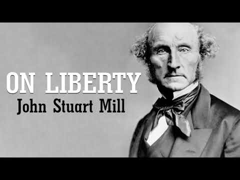 John Stuart Mill - On Liberty - Chapter 1 - Introductory (AudioBook)