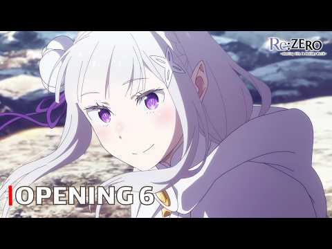 Re:ZERO - Opening 6 | "Recollect" | UHD Creditless | Subtitles