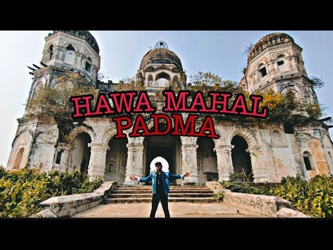 HAWA MAHAL PADMA FORT || HAZARIBAG