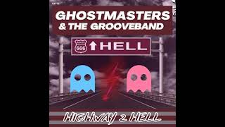 Ghostmasters - Highway 2 Hell video
