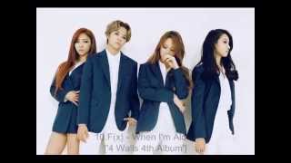 10.F(x) - When I&#39;m Alone [&#39;4 Walls&#39; 4th Album]