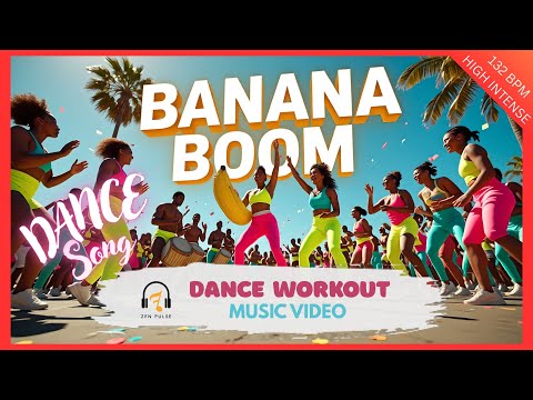 Banana Boom 🍌 | Dance Cardio Workout Song 2025 (132 BPM) #dancemusic #cardioworkout