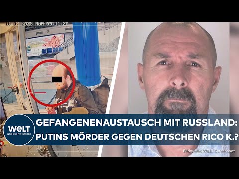 GEFANGENENAUSTAUSCH: US-Journalist frei! Kommt jetzt Putins Tiergarten-Mörder gegen Rico K. frei?