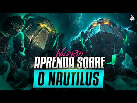 CONHEÇA O NAUTILUS: Habilidades, História e Características do NOVO CAMPEÃO! | Wild Rift