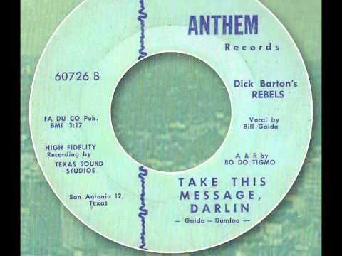 Dick Barton´s Rebels - Take This Message, Darlin
