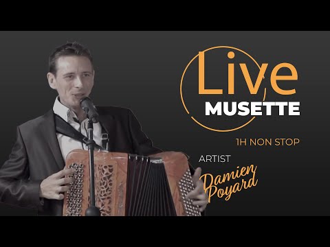 Live Musette - Damien Poyard - La Mariana 1H NON STOP