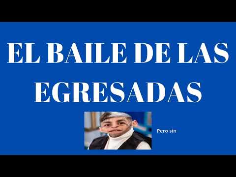 EL BAILE DE LAS EGRESADAS, pero sin que diga PROMO 18 👍🏽🤩
