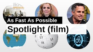 Spotlight (film) As Fast As Possible