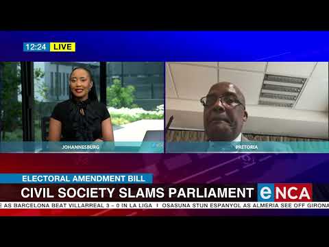 Electoral Amendment Bill Civil society slams Parliament