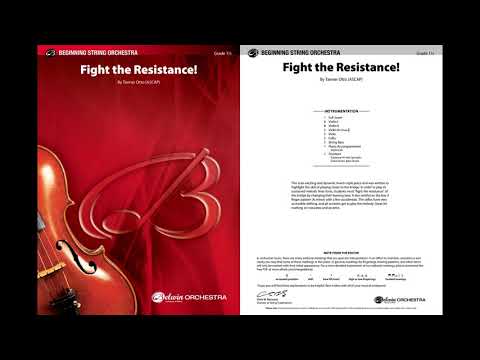 Fight the Resistance!, by Tanner Otto – Score & Sound