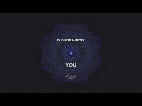 Elio Riso, Muter - You - Original Mix