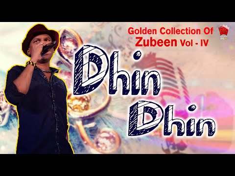 DHIN DHIN | GOLDEN COLLECTION OF ZUBEEN GARG | ASSAMESE LYRICAL VIDEO SONG | ABHIMANI MON