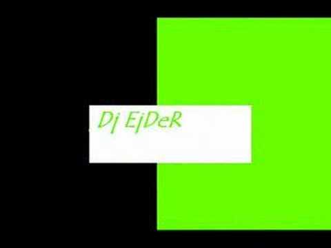 Dj EjDeR