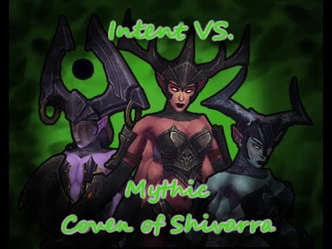 Intent vs  Mythic Coven of Shivarra Frost Mage, Havoc Demon Hunter, Holy Paladin POV
