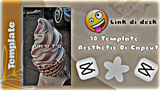 Download lagu 10 Template Aesthetic Di Capcut || Link di deskripsi mp3