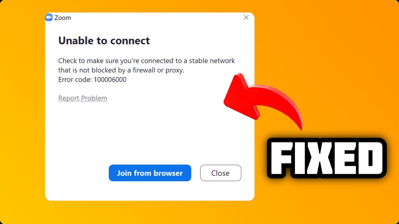 (FIXED) Zoom error code 100006000 in Windows
