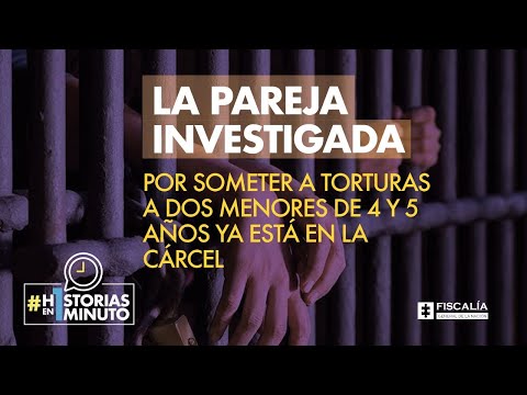 La pareja investigada por someter a torturas a dos menores de 4 y 5 años ya está en la cárcel