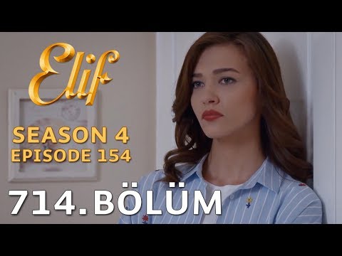 Elif Episode 714 | Season 4 Episode 154