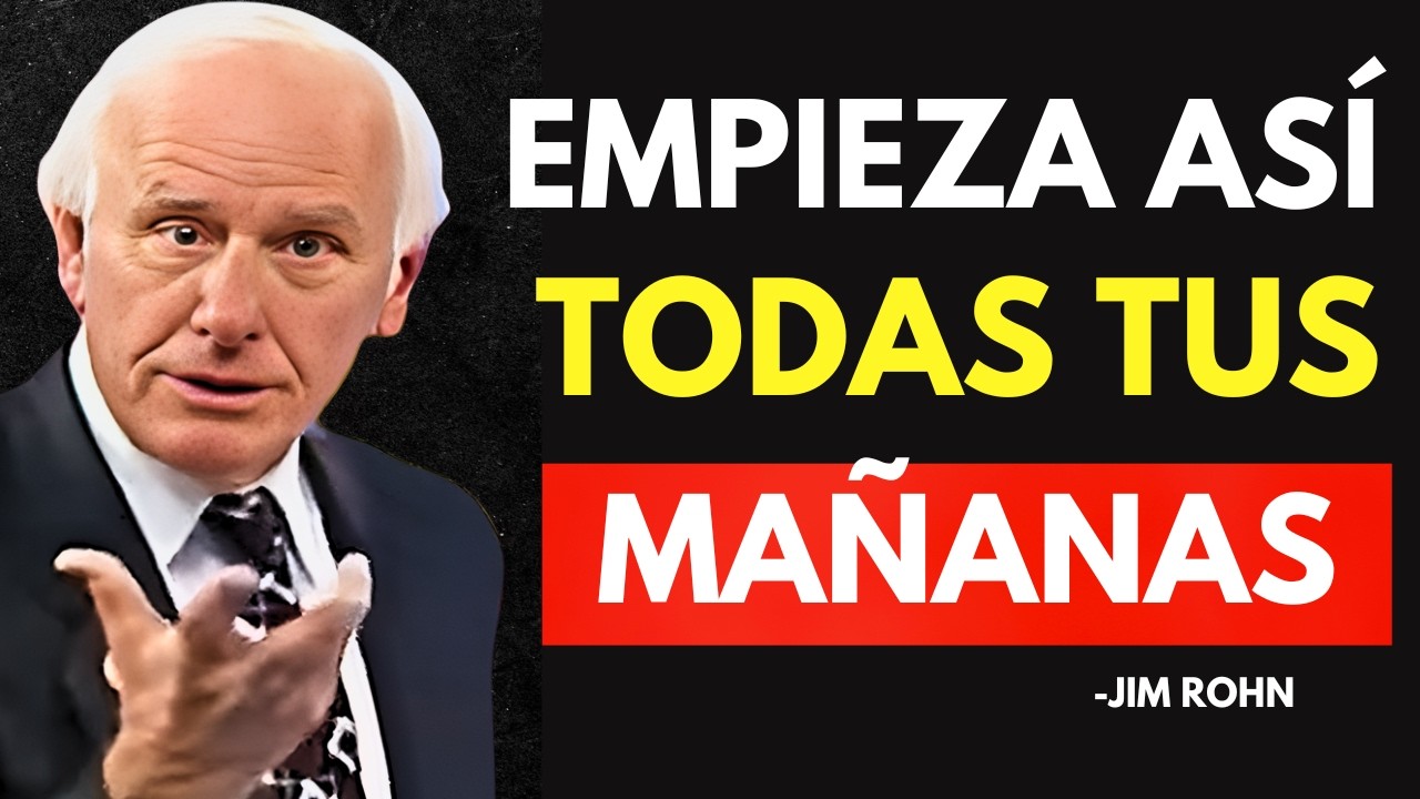 7 HÁBITOS MAÑANEROS QUE AGRADAN A DIOS  - Jim Rohn Discurso Motivacional