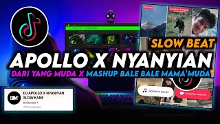 Download lagu DJ APOLLO X NYANYIAN SLOW BEAT | VIRAL TIKTOK TERBARU 2024 FULL BASS mp3