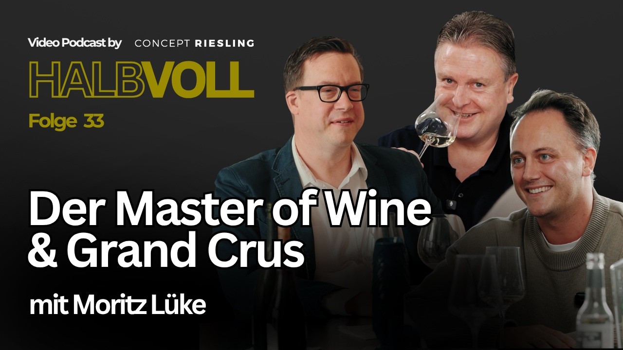 Der Master of Wine & Grand Crus – mit Moritz Lüke