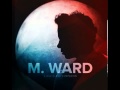 M Ward Clean Slate