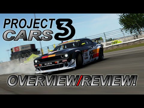 PROJECT CARS 3 OVERVIEW/REVIEW