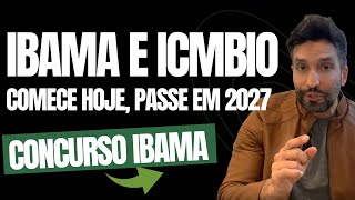 IBAMA and ICMBio 2027 Competition: The Long-Term Method to Pass