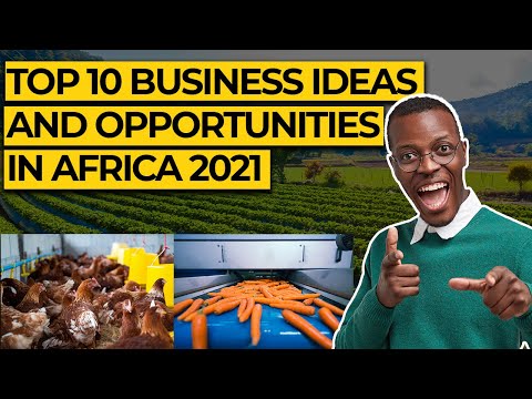 , title : 'Top 10 Best Business Opportunities And Ideas In Africa 2021'