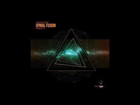 Spinal Fusion - Cosmology | Full EP