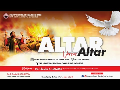 ALTAR VS altars, [DAY 2] 5TH DEC 2025, @ MFM S/S 6 REGIONAL HQTRS, ELEME WITH PASTOR CHUCKS DAMIRO.