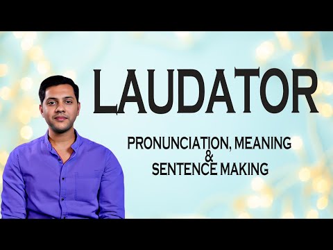Laudator - Meaning_&_Pronunciation_Word_World_Audio_Video_Dictionary