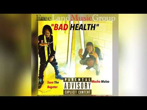 SAVO THE BAGXTER & MUCHO MULA - Bad Health | FLG MUSIC GROUP