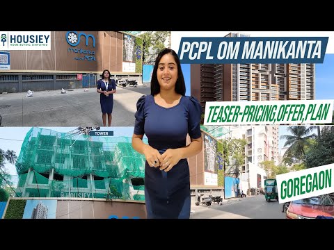 PCPL Om Manikanta | New Launch 2BHK Flats in Goregaon West Mumbai | Price & Location 2025