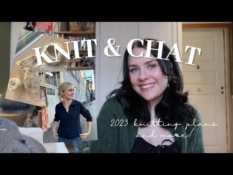 knit & chat / terrazzo sweater, 2023 knitting plans + giveaway!