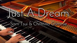 SLSMusic｜Just A Dream / Sam Tsui &amp; Christina Grimmie - Piano Cover
