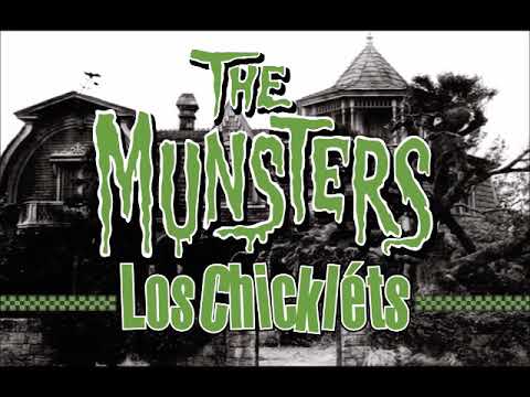 Los Chickléts - The Munsters