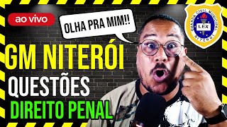 🚔 GM NITERÓI - QUESTÕES DE DIREITO PENAL PARA GUARDA  MUNICIPAL [ 2023 ]
