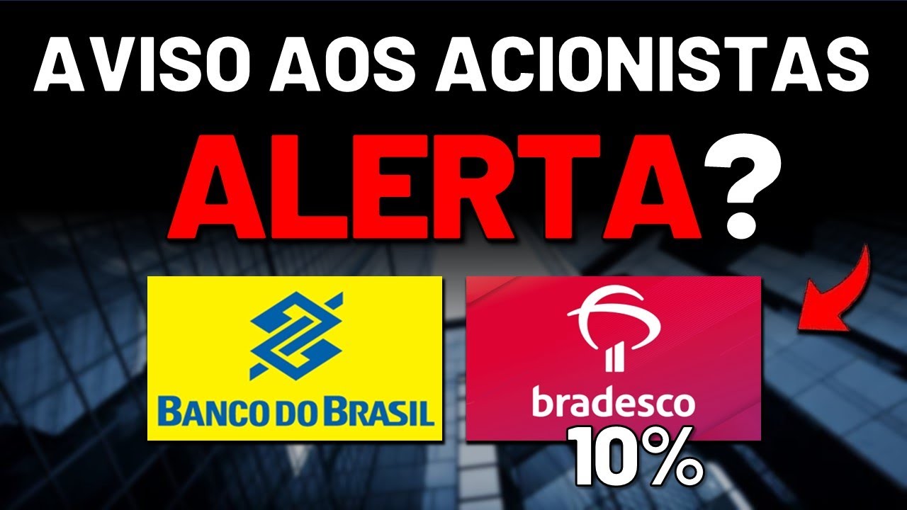 BBAS3: VÃO PREJUDICAR o BANCO do BRASIL? 10% de DIVIDEND YIELD no BRADESCO? BBDC4 ESTÁ BARATO?