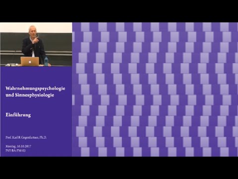 Folge 1: Einführung - Vorlesung Wahrnehmungspsychologie - Karl Gegenfurtner