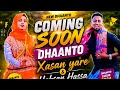 Xasan Yare Iyo Habsa Coming Soon Dhaanto2026