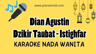 Download lagu Dian Agustin Dzikir Taubat Istighfar Nada Wanita... mp3
