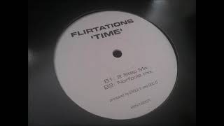 Flirtations – Time (2 Step Dub)